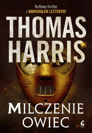 Milczenie owiec - Thomas Harris, Andrzej Szulc