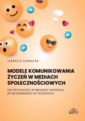 Model komunikowania życzeń w mediach.. - Izabella Ławecka
