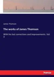 The works of James Thomson - James Thomson