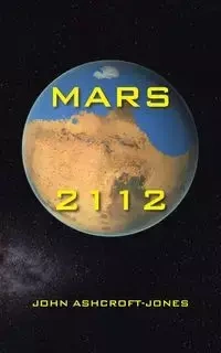 Mars 2112 - John Ashcroft-Jones