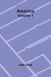 America, Volume 1 - Joel Cook