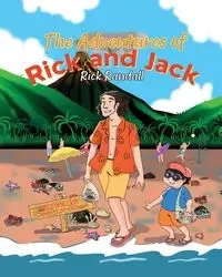The Adventures of Rick and Jack - Randall Rick