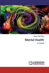 Mental Health - Edward Ogunfolaju