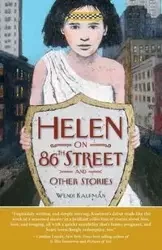 Helen on 86th Street and Other Stories - Wendi Kaufman