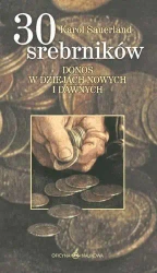30 srebrników - Karol Sauerland