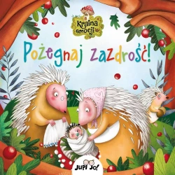 Kraina emocji. Pożegnaj zazdrość! - Ana Serna, Henar igo, Kasandra -, Anna Kozaczewska