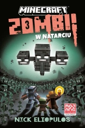 Minecraft. Zombi w natarciu - Nick Eliopulos