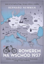 Rowerem na Wschód 1937 - Bernard Newman