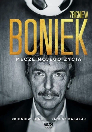 eBook Zbigniew Boniek. Mecze mojego życia - Zbigniew Boniek mobi epub