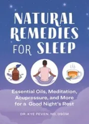 Natural Remedies for Sleep - Peven Kye