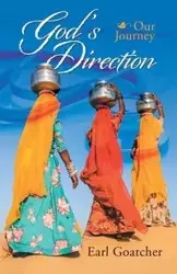 God'S Direction - Earl Goatcher