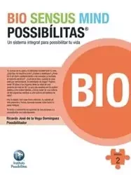 Bio Sensus Mind Possibilitas Modulo 2 - Ricardo Jose Dominguez De La Vega