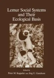 Lemur Social Systems and Their Ecological Basis - Ganzhorn J.