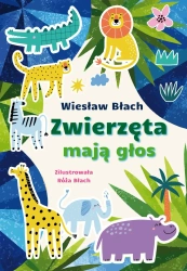 Zwierzęta mają głos - Wiesław Błach