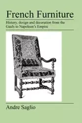 French Furniture - Andre Saglio