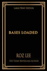 Bases Loaded - Lee Roz