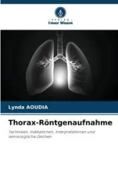 Thorax-Röntgenaufnahme - Lynda Aoudia