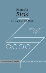 Kilka dni później - Krzysztof Bizio