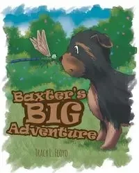 Baxter's Big Adventure - L. Floyd Tracy