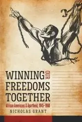 Winning Our Freedoms Together - Grant Nicholas