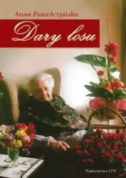 Dary losu - Anna Pawełczyńska