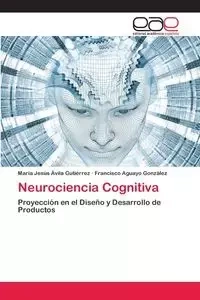 Neurociencia Cognitiva - Ávila Gutiérrez María Jesús
