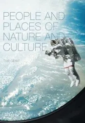 People and Places of Nature and Culture - Rod Giblett