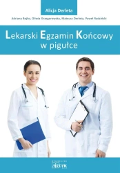 Lekarski Egzamin Zawodowy w pigułce - Alicja Derleta