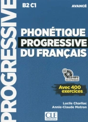 Phonetique progressive du francais... 2ed B2-C1+CD - Lucile Charliac, Annie-Claude Motron