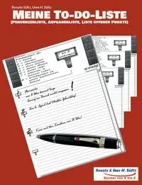 Meine To-do-Liste (Pendenzenliste, Aufgabenliste, Liste offener Punkte) - Renate Sültz