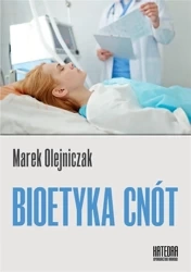 Bioetyka cnót - Marek Olejniczak