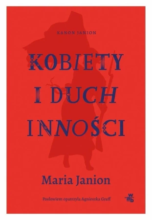 Kobiety i duch inności - Maria Janion