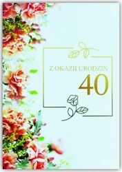 Kartka okolicznościowa Urodziny 40 - Trend