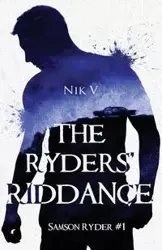 The Ryders' Riddance - V Nik