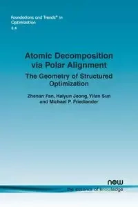 Atomic Decomposition via Polar Alignment - Fan Zhenan