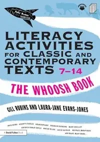 Literacy Activities for Classic and Contemporary Texts 7-14 - Robins Gill