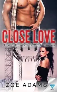 Close Love - Zoe Adams