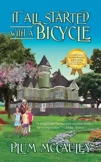 It All Started with a Bicycle - McCauley Plum