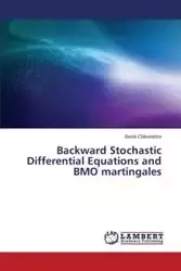 Backward Stochastic Differential Equations and BMO martingales - Chikvinidze Besik