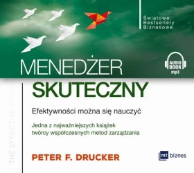 audiobook Menedżer skuteczny - Peter F. Drucker