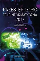 eBook Przestępczość teleinformatyczna 2017 - Jerzy Kosiński