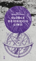 Słońce dziesięciu linii - Zofia Romanowiczowa