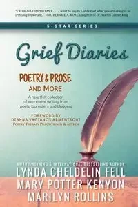 Grief Diaries - Lynda Cheldelin Fell
