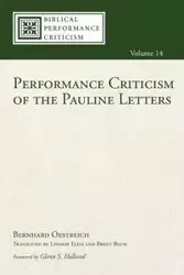 Performance Criticism of the Pauline Letters - Oestreich Bernhard