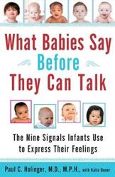 What Babies Say Before They Can Talk - Paul Holinger