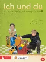 Ich und du 5 podręcznik +CD /2012 - Marta Kozubska, Ewa Krawczyk, Lucyna Zastąpiło