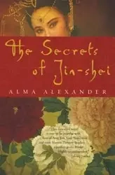 The Secrets of Jin-Shei - Alexander Alma
