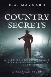 Country Secrets - Maynard E.A.