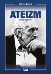 Bez bogów. Ateizm - Andrzej Nowicki