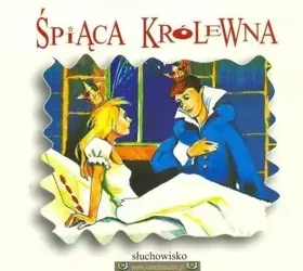 Śpiąca królewna audiobook - praca zbiorowa